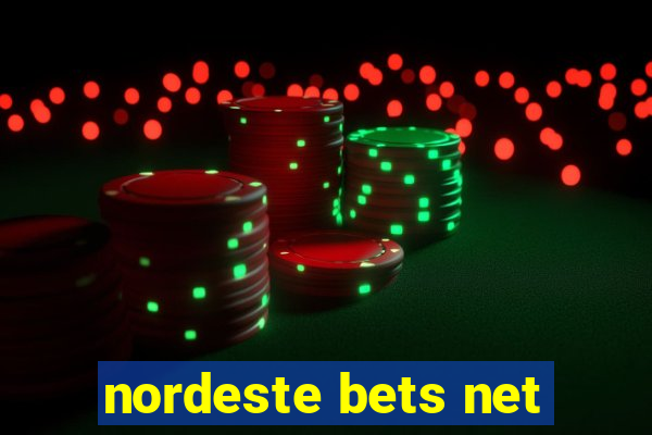 nordeste bets net